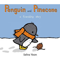 Penguin and Pinecone: a friendship story [Board book]