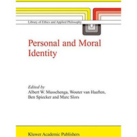 Personal and Moral Identity [Hardcover]