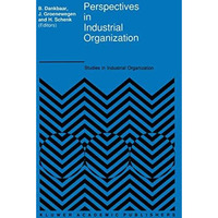 Perspectives in Industrial Organization [Hardcover]