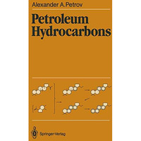 Petroleum Hydrocarbons [Paperback]