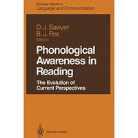 Phonological Awareness in Reading: The Evolution of Current Perspectives [Paperback]