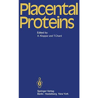 Placental Proteins [Paperback]