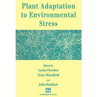 Plant Adaptation to Environmental Stress [Hardcover]