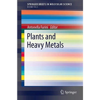 Plants and Heavy Metals [Paperback]