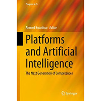 Platforms  and Artificial Intelligence: The Next Generation of Competences [Hardcover]