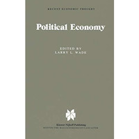 Political Economy: Recent Views [Hardcover]