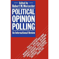 Political Opinion Polling: An International Review [Paperback]