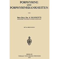 Porphyrine und Porphyrinkrankheiten [Paperback]