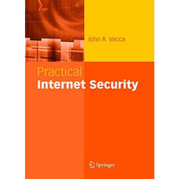 Practical Internet Security [Paperback]