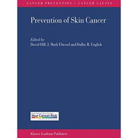 Prevention of Skin Cancer [Paperback]