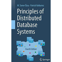 Principles of Distributed Database Systems [Hardcover]