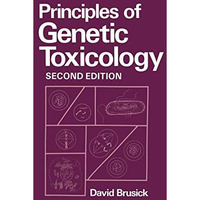 Principles of Genetic Toxicology [Paperback]