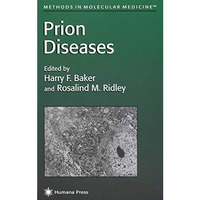 Prion Diseases [Hardcover]