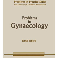 Problems in Gynaecology [Paperback]