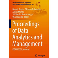 Proceedings of Data Analytics and Management: ICDAM 2021, Volume 1 [Paperback]