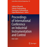 Proceedings of International Conference on Industrial Instrumentation and Contro [Hardcover]