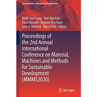 Proceedings of the 2nd Annual International Conference on Material, Machines and [Paperback]