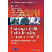 Proceedings of the 4th Brazilian Technology Symposium (BTSym'18): Emerging Trend [Paperback]