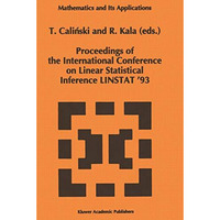 Proceedings of the International Conference on Linear Statistical Inference LINS [Paperback]