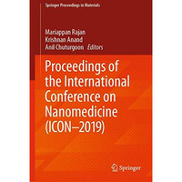 Proceedings of the International Conference on Nanomedicine (ICON-2019) [Hardcover]