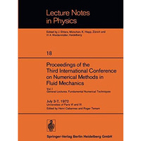 Proceedings of the Third International Conference on Numerical Methods in Fluid  [Paperback]