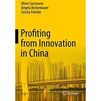 Profiting from Innovation in China [Hardcover]