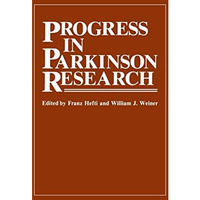 Progress in Parkinson Research [Paperback]