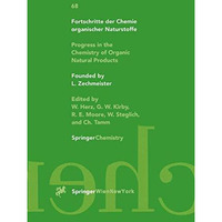 Progress in the Chemistry of Organic Natural Products [Paperback]