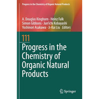 Progress in the Chemistry of Organic Natural Products 111 [Paperback]