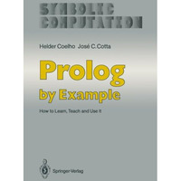 Prolog by Example: How to Learn, Teach and Use It [Paperback]