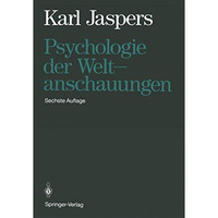 Psychologie der Weltanschauungen [Hardcover]