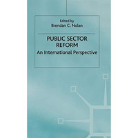 Public Sector Reform: An International Perspective [Paperback]