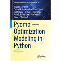 Pyomo  Optimization Modeling in Python [Paperback]