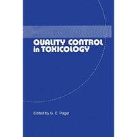 Quality Control in Toxicology [Paperback]