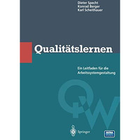 Qualit?tslernen: Ein Leitfaden f?r die Arbeitssystemgestaltung [Paperback]