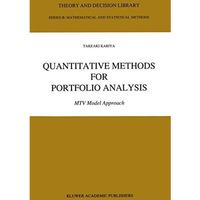 Quantitative Methods for Portfolio Analysis: MTV Model Approach [Paperback]