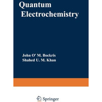 Quantum Electrochemistry [Paperback]