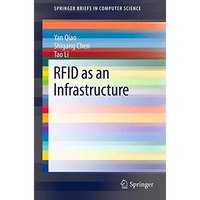 RFID as an Infrastructure [Paperback]