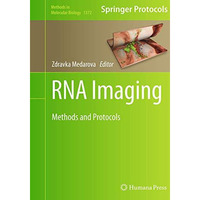 RNA Imaging: Methods and Protocols [Paperback]