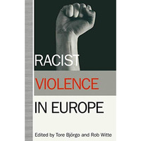 Racist Violence in Europe [Paperback]