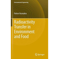 Radioactivity Transfer in Environment and Food [Paperback]