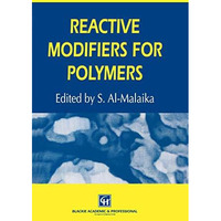 Reactive Modifiers for Polymers [Hardcover]