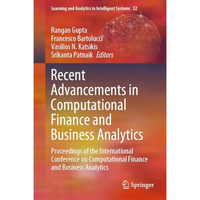 Recent Advancements in Computational Finance and Business Analytics: Proceedings [Hardcover]