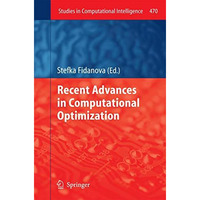 Recent Advances in Computational Optimization [Hardcover]