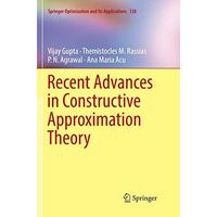 Recent Advances in Constructive Approximation Theory [Paperback]