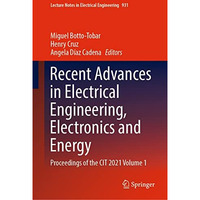 Recent Advances in Electrical Engineering, Electronics and Energy: Proceedings o [Hardcover]