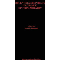 Recent Developments in Graves Ophthalmopathy [Paperback]