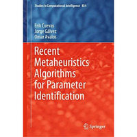 Recent Metaheuristics Algorithms for Parameter Identification [Hardcover]