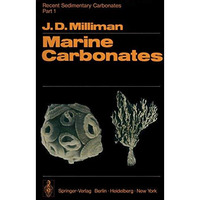 Recent Sedimentary Carbonates: Part 1 Marine Carbonates [Paperback]