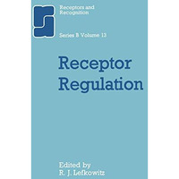 Receptor Regulation [Paperback]